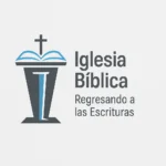 Logo de Iglesia Bíblica Regresando a las Escrituras IBRE